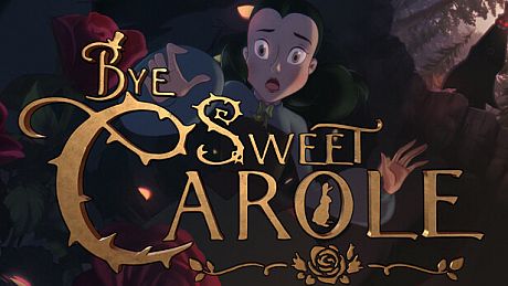 Bye Sweet Carole Game