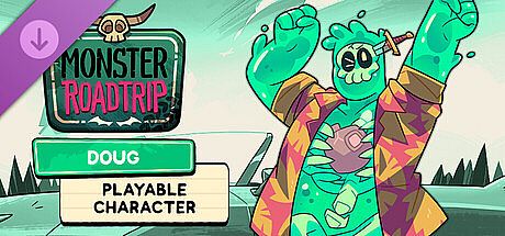 Monster Roadtrip Playable character - Doug DLC
