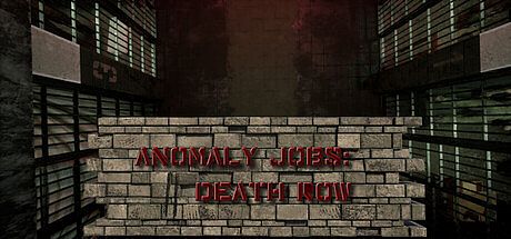 Anomaly Jobs : Death Row