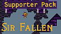 Sir Fallen: Supporter Pack