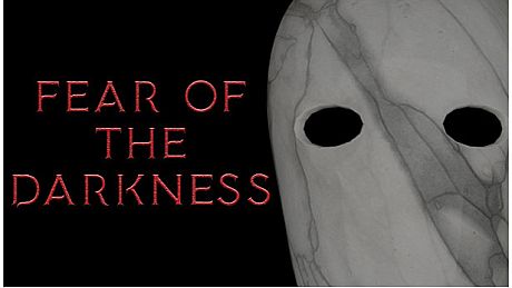 Fear Of The Darkness Game