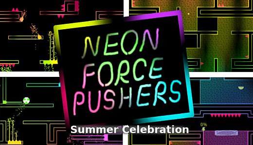 Neon Force Pushers - Summer Celebration