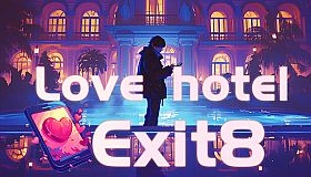 Love hotel exit 8