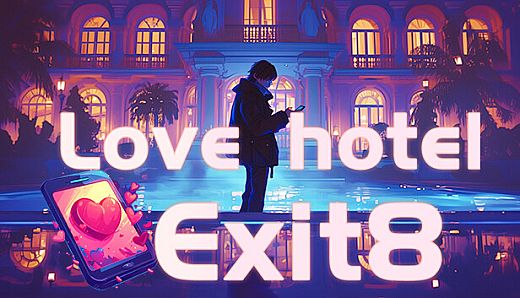 Love hotel exit 8