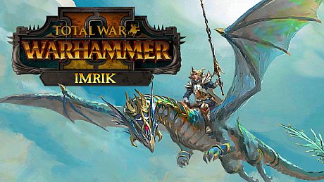 Total War: WARHAMMER II - Imrik DLC
