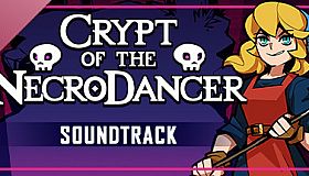 Crypt of the Necrodancer Original Danny Baranowsky Soundtrack