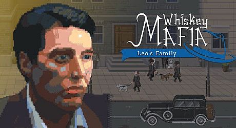 Whiskey Mafia: Leo's Family Game