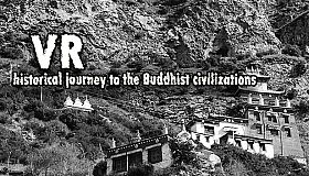 VR historical journey to the Buddhist civilizations: VR ancient India and Asia