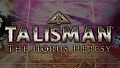 Talisman: The Horus Heresy