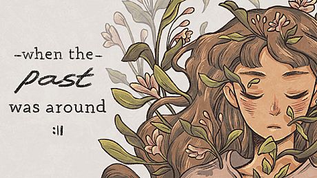 When The Past Was Around Game