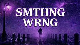 SMTHNG WRNG