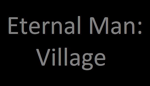 Buy Eternal Man: Village
