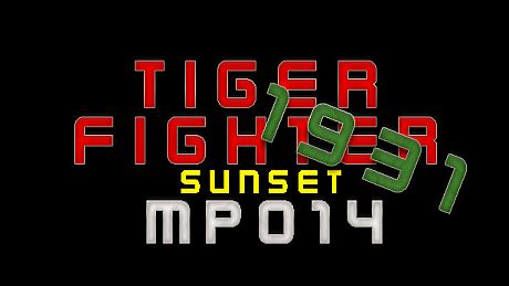 Tiger Fighter 1931 Sunset MP014 DLC