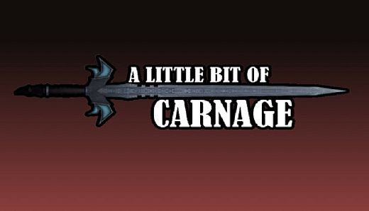 A Little Bit Of Carnage