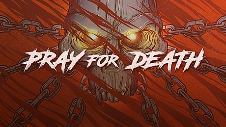 Pray for Death Game