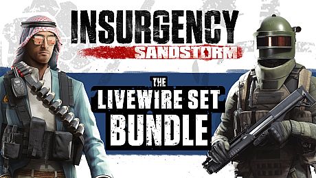 Insurgency: Sandstorm - Livewire Set Bundle DLC