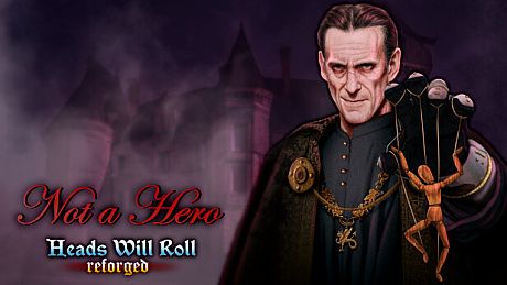 Heads Will Roll: Reforged - Not a Hero DLC