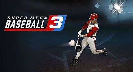 Super Mega Baseball 3 Game