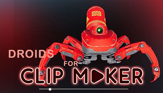 Droids for Clip maker