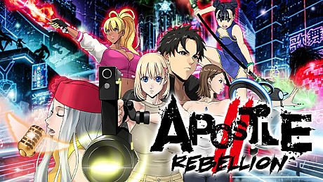 Apostle: Rebellion Game