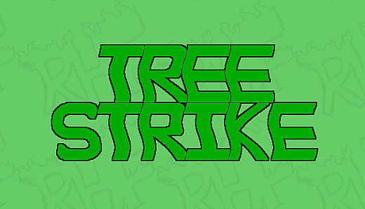 Tree Strike