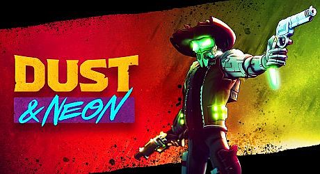 Dust & Neon Game