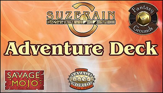 Fantasy Grounds - Savage Suzerain Adventure Deck (Savage Worlds)