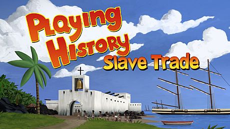 Playing History 2 - Slave Trade Game