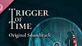 Trigger of Time Soundtrack
