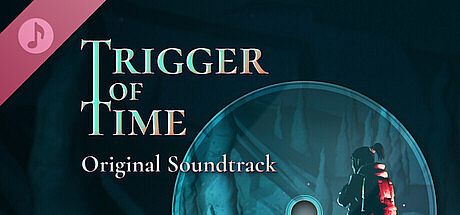 Trigger of Time Soundtrack DLC