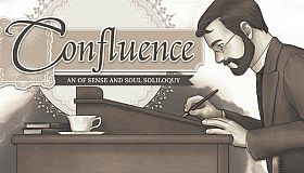 Confluence: An Of Sense and Soul Soliloquy
