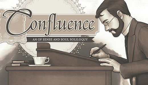 Confluence: An Of Sense and Soul Soliloquy