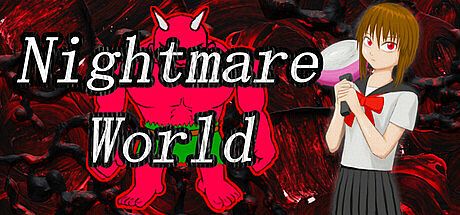 Nightmare World