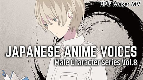 RPG Maker MV - Japanese Anime Voices：Male Character Series Vol.8 DLC