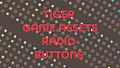 TIGER GAME ASSETS RADIO BUTTONS