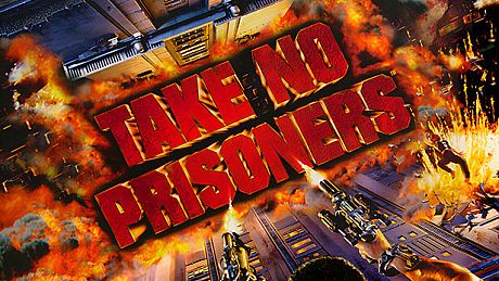 Take No Prisoners Game
