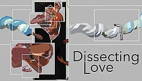 Dissecting Love