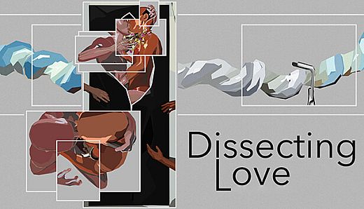 Dissecting Love
