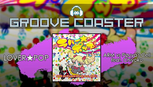 Groove Coaster - LOVER★POP