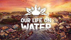 Our Life On Water