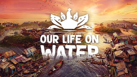 Our Life On Water Game
