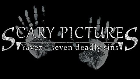 Scary pictures: Yavez - seven deadly sins Game