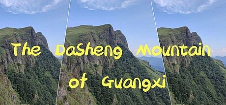 The DaSheng Mountain of Guangxi Game