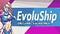 EvoluShip Soundtrack