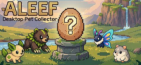 Aleef: Desktop Pet Collector