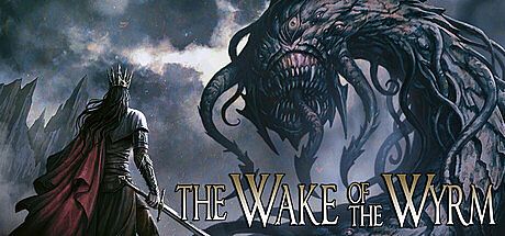 The Wake of the Wyrm