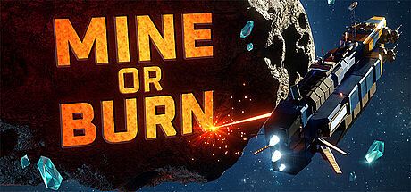 Mine or Burn Game