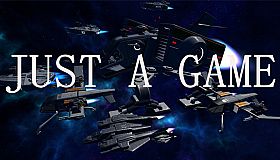 JUST A GAME