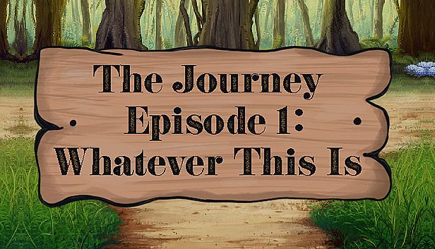 Buy The Journey - Episode 1: Whatever This Is