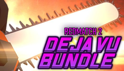 Redmatch 2 - Deja Vu Bundle